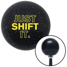 Yellow Just Shift It. Black Metal Flake Shift Knob w/ M16x1.5 Insert Shifter