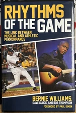 Rhythms of the Game : The Link Between Musical and Athletic Performance Signed