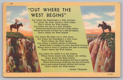 ''OUT WHERE THE WEST BEGINS'' Linen Postcard TS-25A