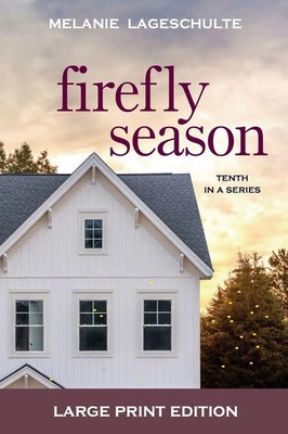 Melanie Lageschulte | Firefly Season | Taschenbuch | Englisch (2021) | a novel