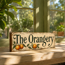 Orangery Sign Garden Room vintage style wooden Botanical THE ORANGERY