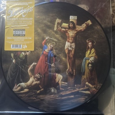 THE DARKNESS  EASTER IS CANCELLED  HMV LIMITED EDITION PICTURE DISC cooklp736p 