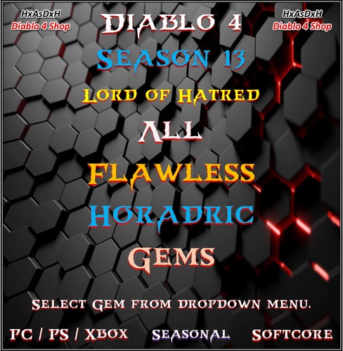 ✨Diablo 4✨Season 13✨Flawless Horadric Gems✨Horadric Gems✨All Type of Gems✨