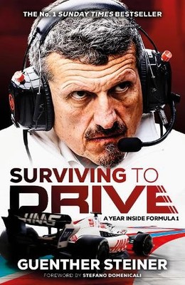 Guenther Steiner Surviving to Drive (Gebundene Ausgabe)