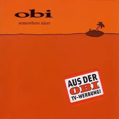 Obi - Somewhere Nicer