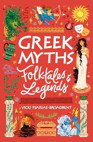 Greek Myths, Folktales and Legends by Vicki Psarias-Broadbent 9780702339752 - Image 5