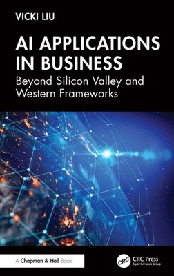 AI APPLICATIONS IN BUSINESS by LIU VICKI Paperback Self Help