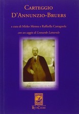 M. Menna R. Castagnola Carteggio D'Annunzio-Bruers (Paperback)