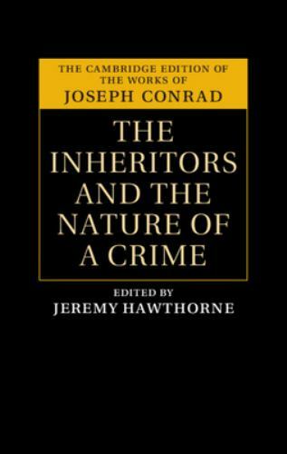 Inheritors and the Nature of a Crime by Joseph. Conrad (2022, Hardcover)