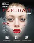 Complete Portrait Manual: 300+ Tips and Techniques for Shooting Perfect Photos of People by Editors of Popular Photography (Paperback, 2016)