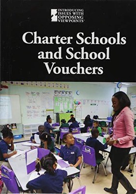 Charterschulen und Schulgutscheine (Einführung von Themen mit gegensätzlichen Standpunkten
