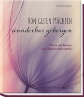 Von Guten MäChten Wunderbar Geborgen, Marc Witzenbacher