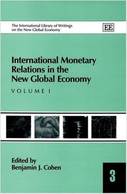 International Monetary Relations in the New Global Economy - 9781843763048