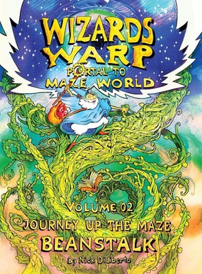 Wizards Warp | Journey Up The Maze Beanstalk (Volume2) | Nick Diliberto | Buch