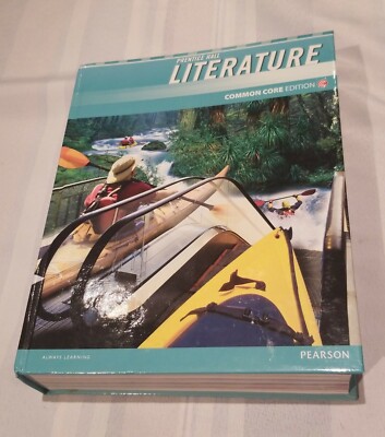 Prentice Hall Literature, Gr 9: Common Core Edition | 2012 Pearson 