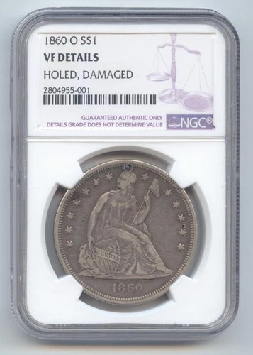 1860-O Seated Liberty Dollar, NGC VF Details, Hole