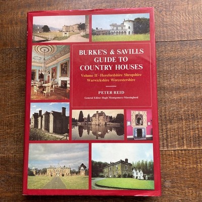 Burke's and Savills Guide to Country Houses vol.2 Worcs Warks Shrops Peter Reid