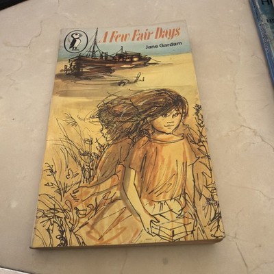 A Few Fair Days, Jane Gardam, , Very Good Book