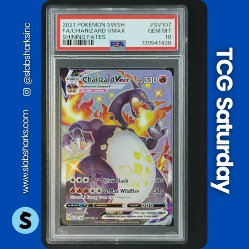 2021 POKEMON SWSH SHINING FATES #SV107/SV122 CHARIZARD VMAX SHINY VAULT PSA 10