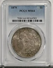 1879 MORGAN PCGS MS64 Graded Silver Dollar MS 64 Nice Original Coin 7084