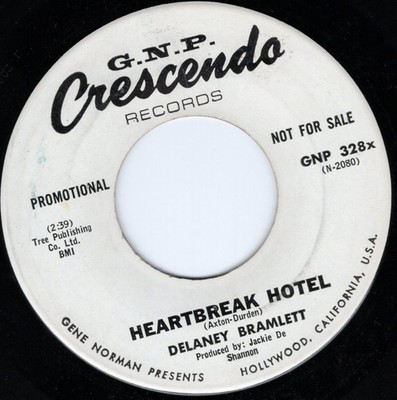 Delaney Bramlett '64 Heartbreak Hotel GNP328  UNPLAYED  DJ pre-Shindogs/Bonnie