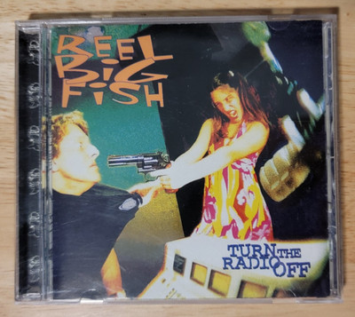 Turn the Radio Off by Reel Big Fish (CD, 1996)