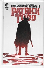 There's Something Wrong With Patrick Todd #2 A Gavin Guidry NM+ Aftershock 2022