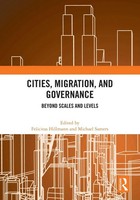 Cities, Migration, And Governance | Beyond Scales And Levels | Hillmann (U. A.)