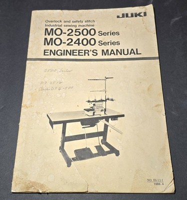JUKI MO-2500 or MO-2400 Industrial Sewing Machine Engineer's Manual Overlock