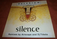 DELERIUM - SILENCE - 12" REMIXES AIRSCAPE / DJ TIESTO MINT VINYL / IBIZA TRANCE