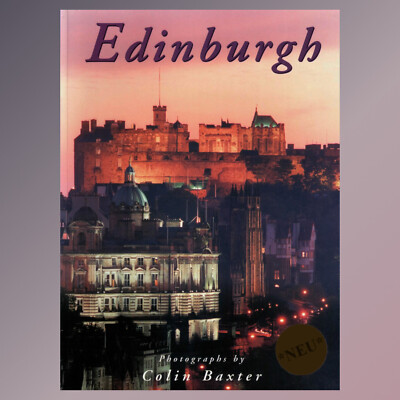 Edinburgh / Photographs by Colin Baxter / Original First Edition 1995 *NEU*