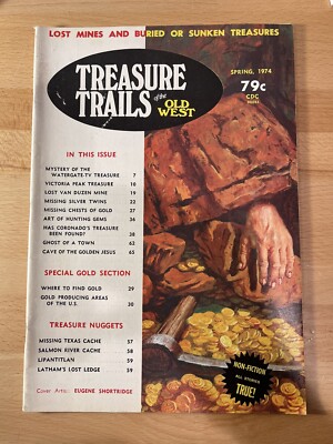 Treasure Trails of the Old West Spring 1974 Lost Mines Buried Sunken Treasure