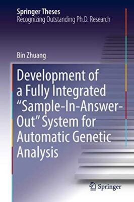Development of a Fully Integrated  Sample-In-Answer-Out 