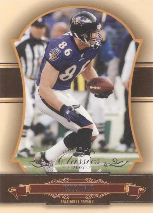 2007 Donruss Classics Todd Heap #8 - 1 of 2