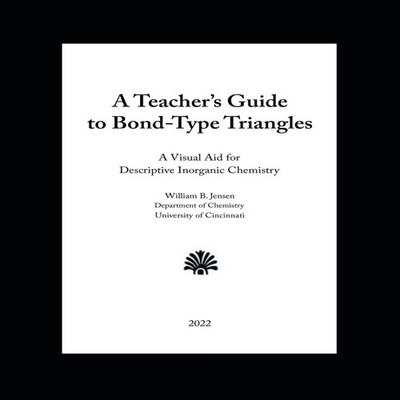 A Teacher's Guide to Bond-Type Triangles A Visual Aid for Descrip