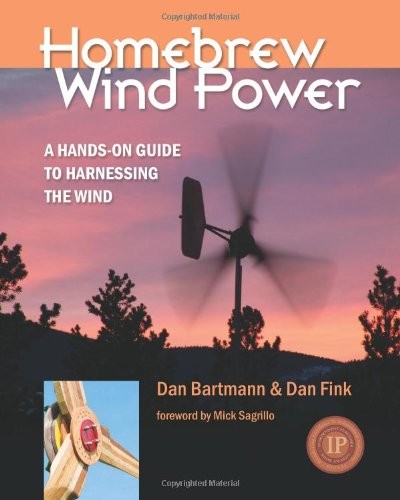 Homebrew Wind Power: A Hands-On Guide to Harnessing the Wind - Image 2