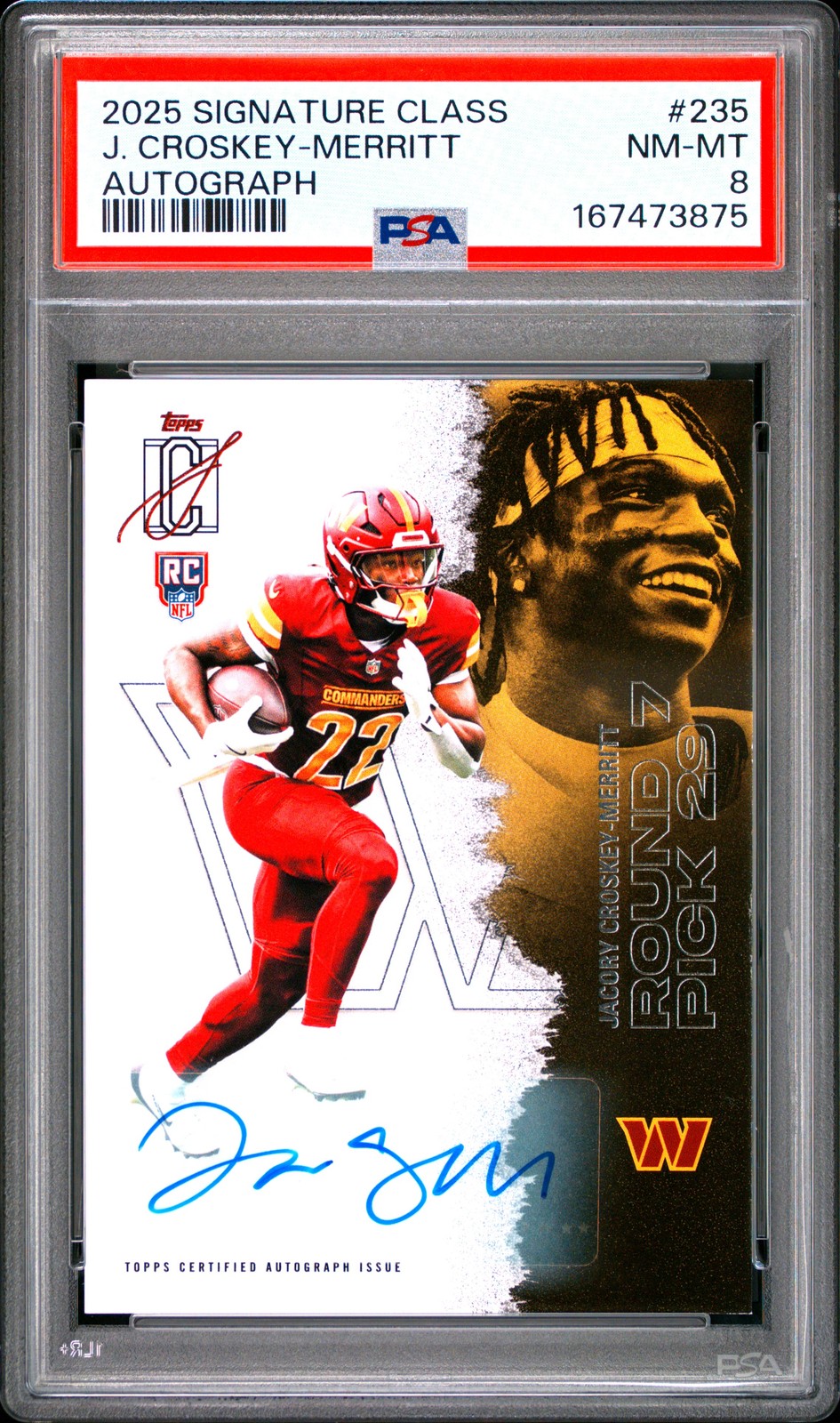 2025 TOPPS SIGNATURE CLASS AUTO #235 JACORY CROSKEY-MERRITT ROOKIE RC PSA 8
