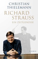 Richard Strauss, Christian Thielemann