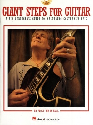 Giant Steps For Guitar by Wolf Marshall 9781423430094