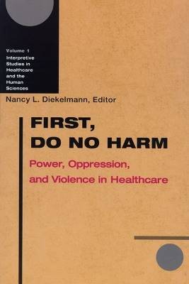 First, Do No Harm, University Of W U Of Wisconsin,
