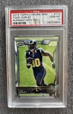 2015 Topps Chrome Mini- Rookie Todd Gurley II #110 (RC) PSA 10 Rams