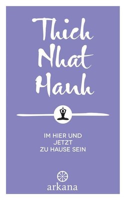Im Hier und Jetzt zu Hause sein Richard, Ursula: