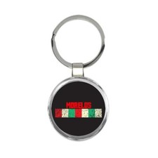 Morelos Mexico : Gift Round Keychain Distressed Strip Mexican Colors Expat