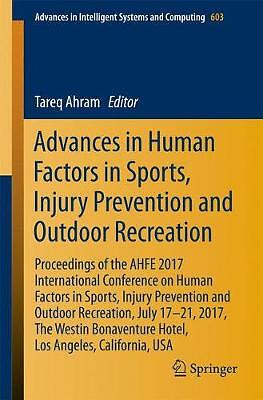 Advances in Human Factors in Sports, Injury Prevention and Ou... - 9783319608211