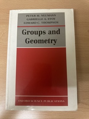 Groups and Geometry (Oxford Science Publications) by Neumann