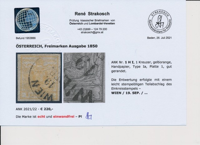 ÖSTERREICH 1850 1kr GELBORANGE! HP Type I.a Kw:220.! WIEN. STRAKOSCH Befund! ÖSTERREICH 1850 1kr GELBORANGE! HP Type I.a Kw:220.! WIEN. STRAKOSCH Befund!