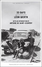33 DAYS: A MEMOIR (NEVERSINK) By Leon Werth & Austin D. Johnston **Excellent**