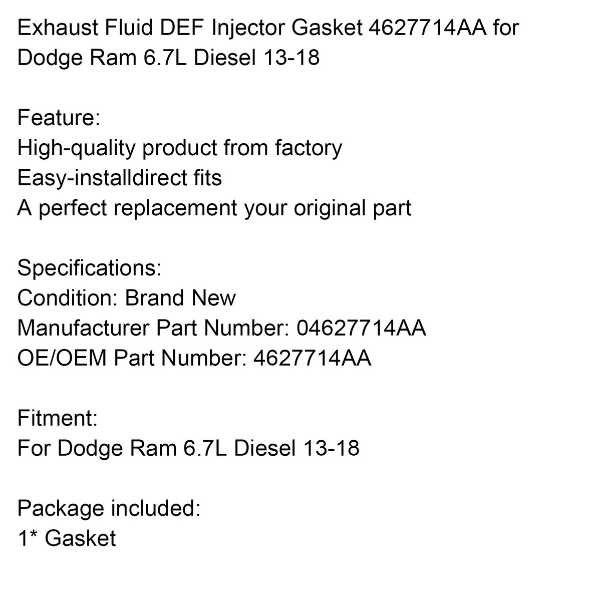 Genuine Mopar DEF Injector Gasket 04627714AA – 2013-2018 Dodge Ram 6.7L Diesel