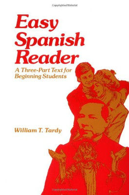 Easy Spanish Reader (Language - Spanish) - Tardy, William T.