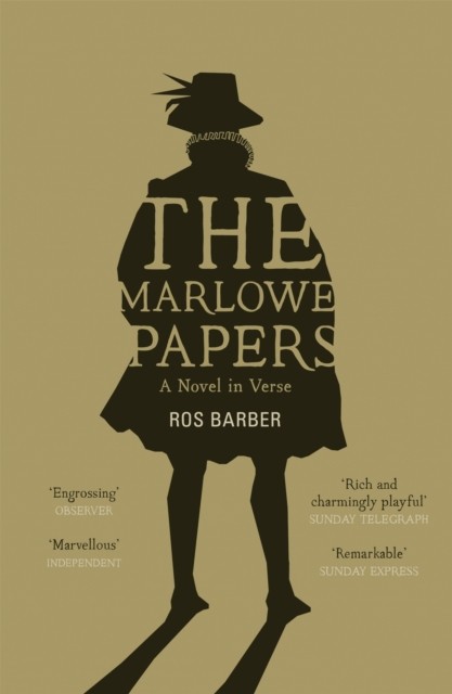 The Marlowe Papers by Ros Barber (Paperback Book)